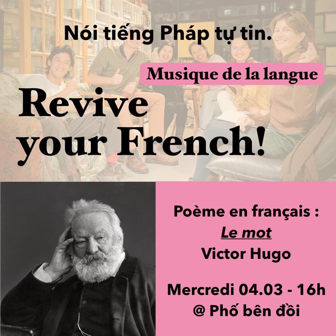Revive your French | Le mot, de Victor Hugo